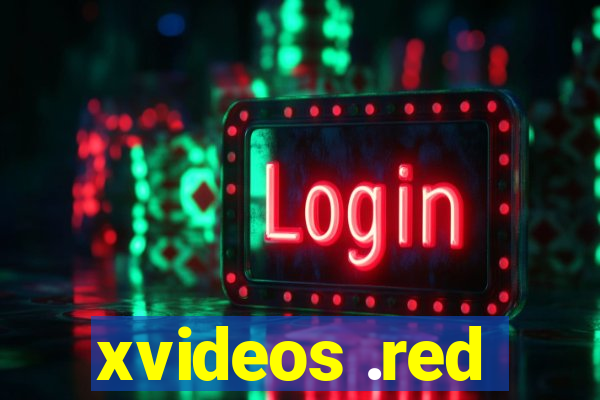 xvideos .red